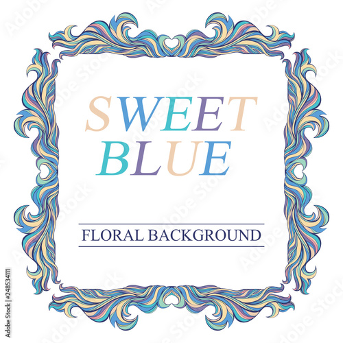 Vector vintage blue frame with place for text. Decorative invitation with swirls for wedding, marriage, birthday, anniversary, Valentine's day.