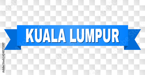 KUALA LUMPUR text on a ribbon. Designed with white caption and blue tape. Vector banner with KUALA LUMPUR tag on a transparent background.