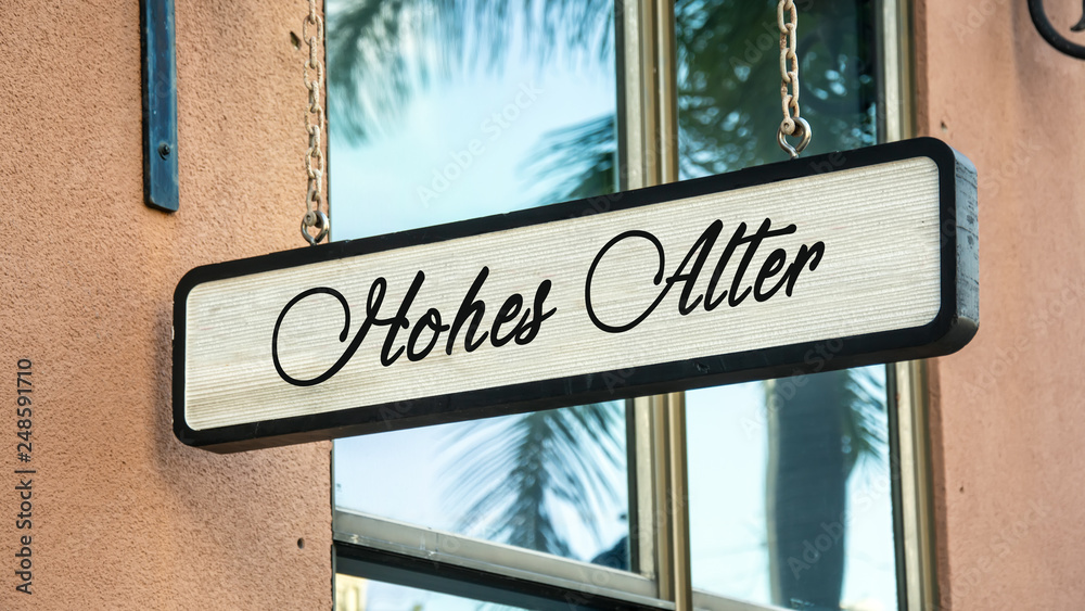 Obraz premium Schild 341 - Hohes Alter