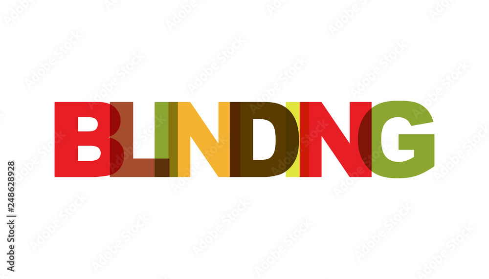 BLINDING, phrase overlap color no transparency. Concept of simple text for typography poster, sticker design, apparel print, greeting card or postcard. Graphic slogan isolated on white background. BLINDING, phrase overlap color no transparency. Concept of simple text for typography poster, sticker design, apparel print, greeting card or postcard. Graphic slogan isolated on white background.