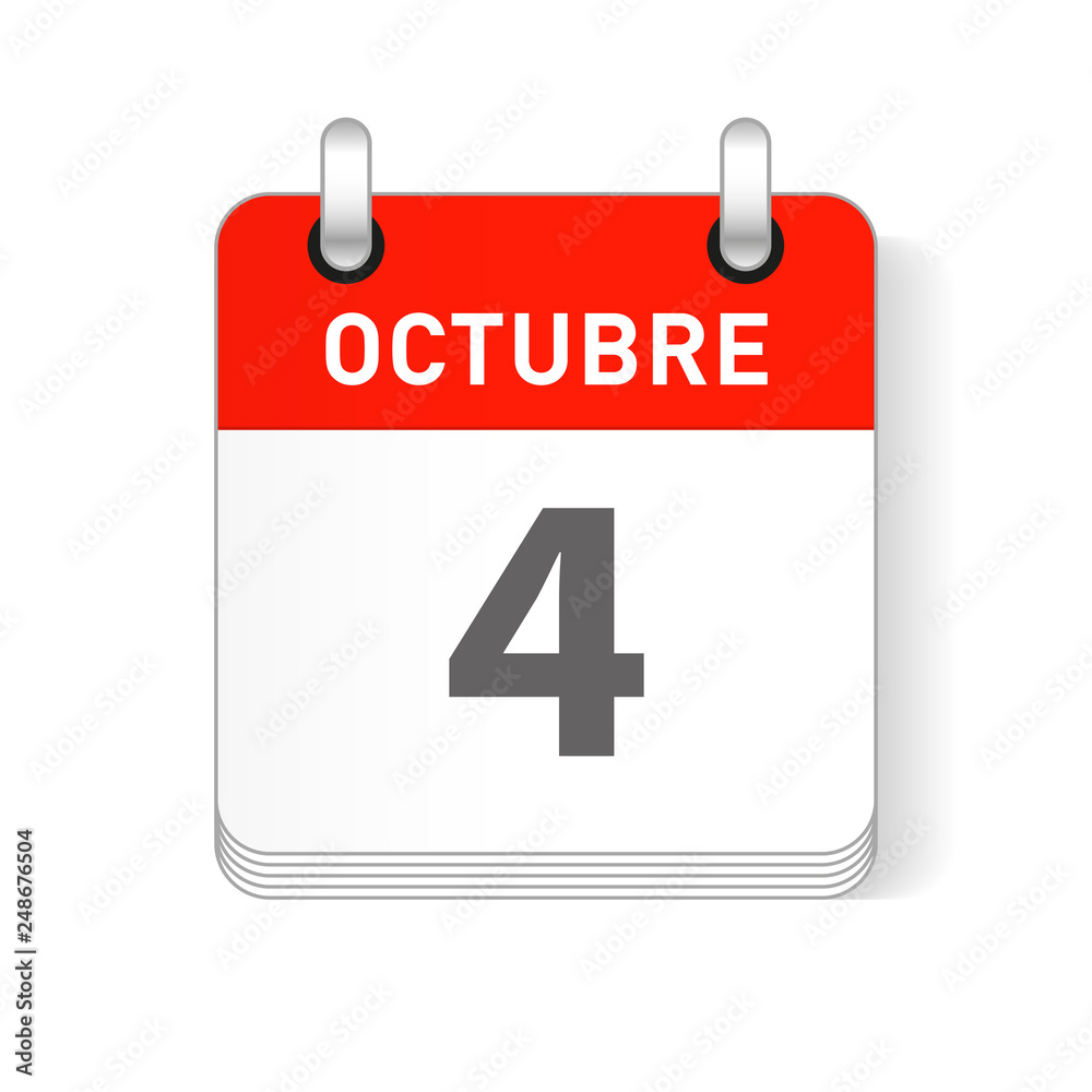 Octuber 4, October 4 date visible on a page a day organizer calendar in  spanish Language Stock Vector | Adobe Stock