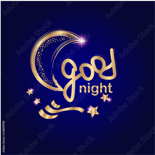 Good night  with gold hand lettering and moon