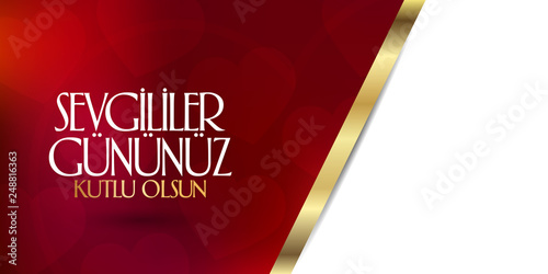 14 February Valentine's Day Celebration (Turkish - 14 Subat Sevgililer Gununuz Kutlu Olsun) wishes, billboard, social media card design. photo