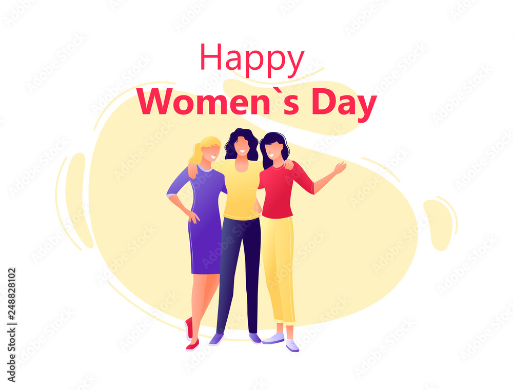 Happy Women s Day 8 march - Young happy women hugging together. Flat concept vector illustration for web, landing page, banner, presentation, flyer, poster.