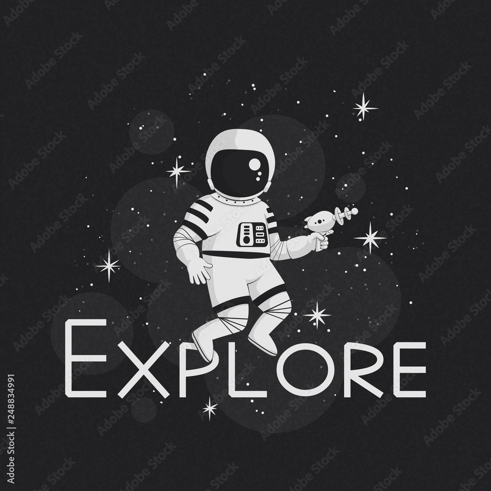 Explore vector illustration, t-shirt design, poster. Monochrome cartoon astronaut holding a blaster with stars on a dark background. Adventure, fun, danger concept.