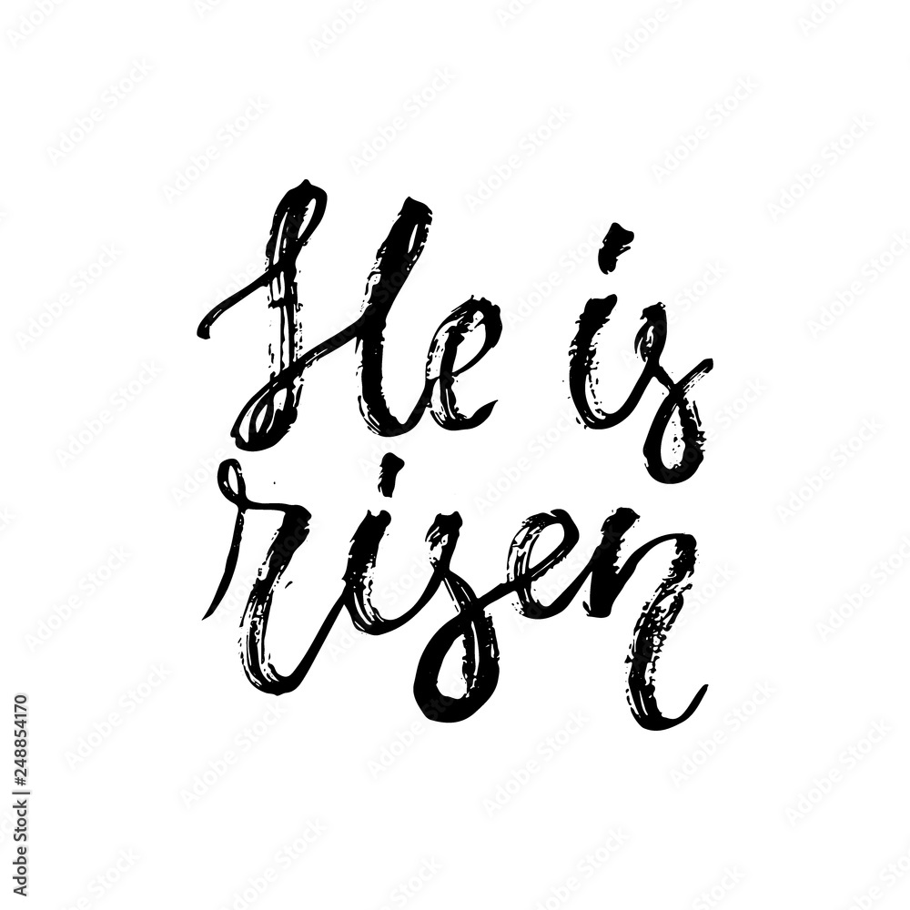 He is risen - Easter hand drawn lettering calligraphy phrase isolated on white background. Fun brush ink vector illustration for banners, greeting card, poster design, photo overlays. He is risen - Easter hand drawn lettering calligraphy phrase isolated on white background. Fun brush ink vector illustration for banners, greeting card, poster design, photo overlays.