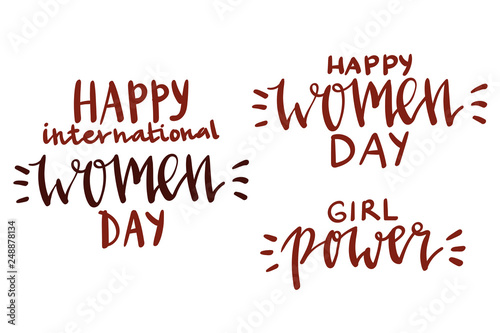 Happy women day - girl power - handwritten brush lettering set isolated on white.