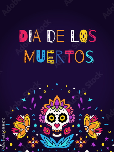 Dia de los Muertos  Day of the Dead vector illustration. Design for banner or party flyer with traditional mexican sugar skull and floral decoration.