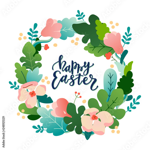 Easter banner design template. Vivid colorful flat style vector illustration with flower blossoms, plants, leaves. Floral wreath composition with Happy Easter lettering isolated on white background.