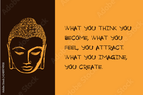 Buddha quote brown.  vector brown, yellow photo