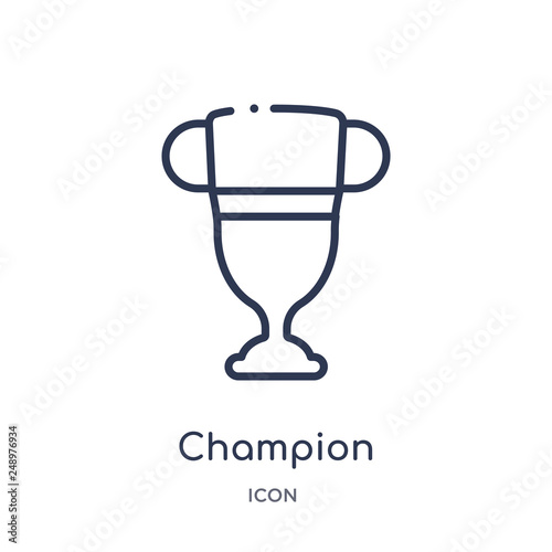 champion icon from sports and competition outline collection. Thin line champion icon isolated on white background.