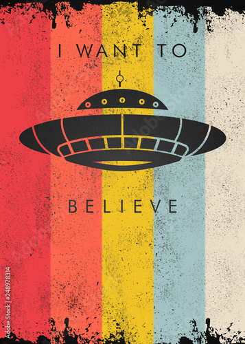 I Want To Believe - Ufo  photo