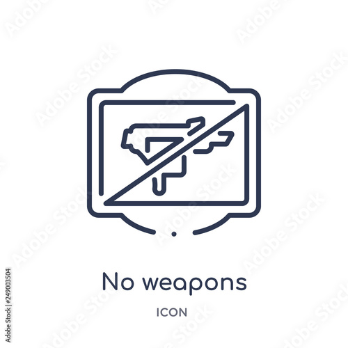 no weapons icon from traffic signs outline collection. Thin line no weapons icon isolated on white background.