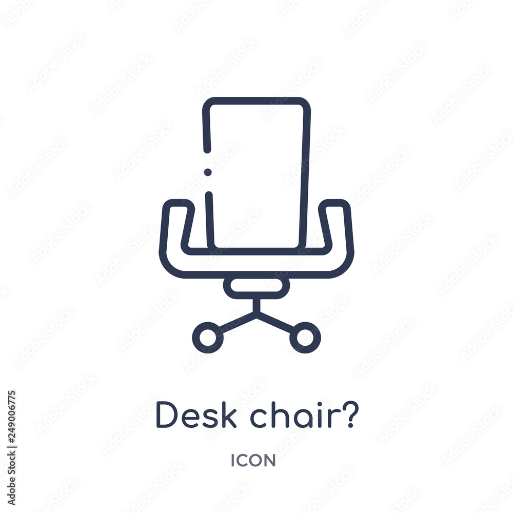 desk chair? icon from strategy outline collection. Thin line desk chair? icon isolated on white background. desk chair? icon from strategy outline collection. Thin line desk chair? icon isolated on white background.