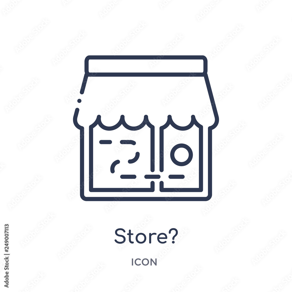 store? icon from strategy outline collection. Thin line store? icon isolated on white background.