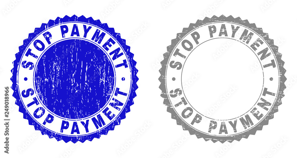 Grunge STOP PAYMENT stamp seals isolated on a white background. Rosette seals with grunge texture in blue and gray colors. Vector rubber stamp imprint of STOP PAYMENT title inside round rosette. Grunge STOP PAYMENT stamp seals isolated on a white background. Rosette seals with grunge texture in blue and gray colors. Vector rubber stamp imprint of STOP PAYMENT title inside round rosette.