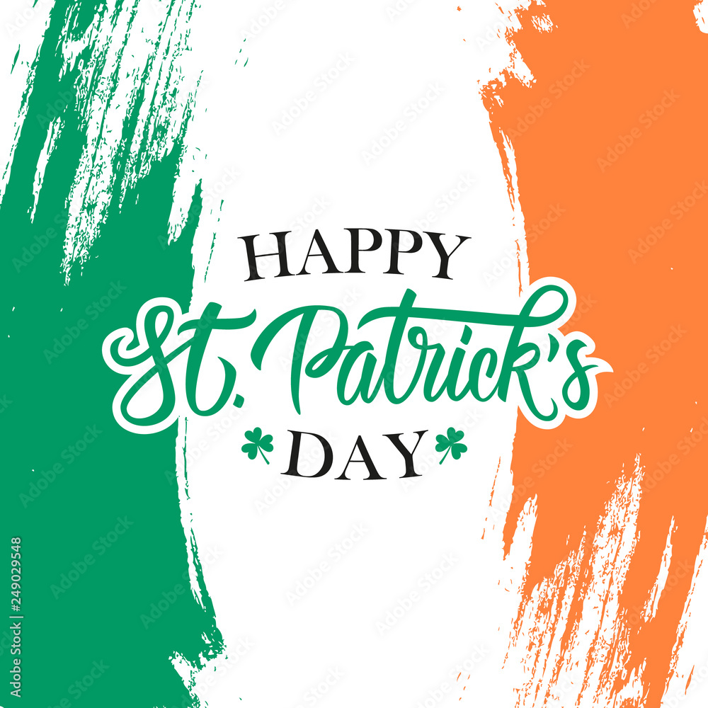 Φωτογραφία Happy Saint Patrick's Day greeting card with handwritten holiday wishes and brush strokes in colors of the irish national flag