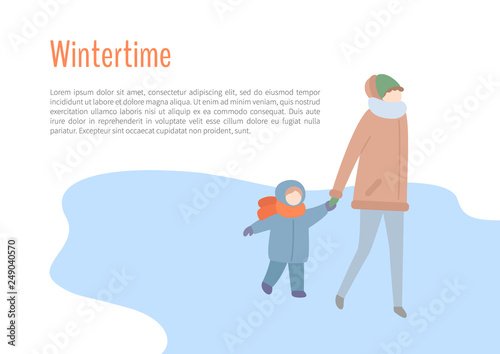Wintertime mother and kid spending time outdoors vector. People wearing warm clothes to protect from cold weather and winter season, child walking
