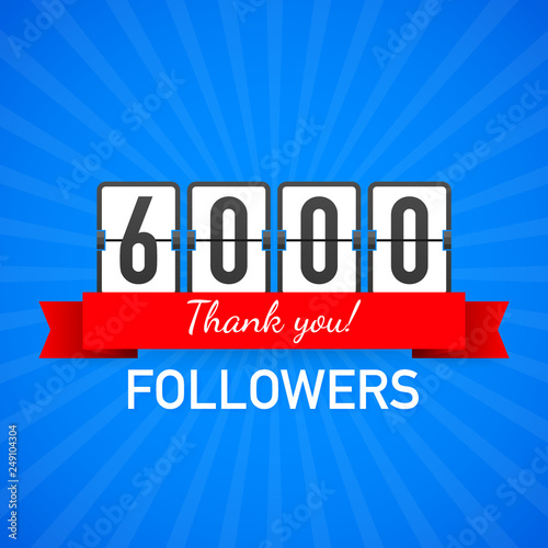 6k followers, Thank You,  social sites post. Thank you followers congratulation card. Vector illustration.