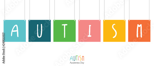 Autism awareness banner with hanging banners and letters of autism in ink brush style. Vector illustration for autism awareness day.