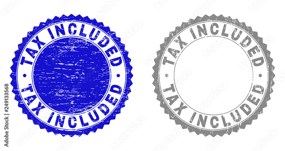 Grunge TAX INCLUDED stamp seals isolated on a white background. Rosette ...