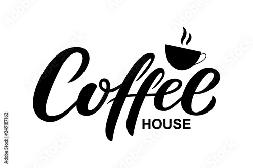 Hand drawn Coffee house text, typography lettering poster, calligraphy logo. Coffee drink logotype, badge. Coffee shop, cafe design template, vector illustration. Menu decor, sticker, label