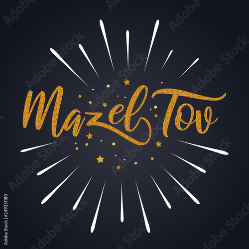 Mazel tov banner with glitter decoration. Handwritten modern brush lettering dark background. Vector Illustration for greeting