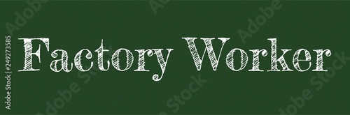 Factory Worker word concept