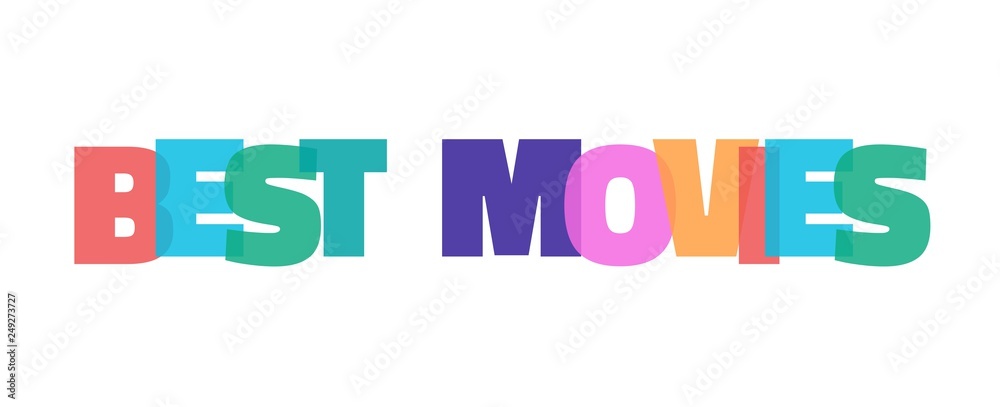 Best movies word concept Best movies word concept