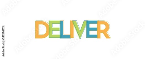 Deliver word concept