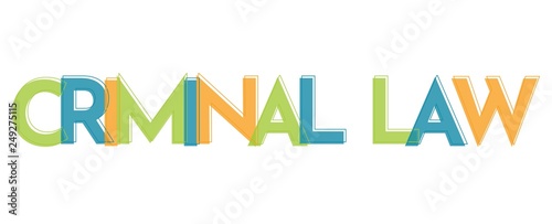 Criminal Law word concept
