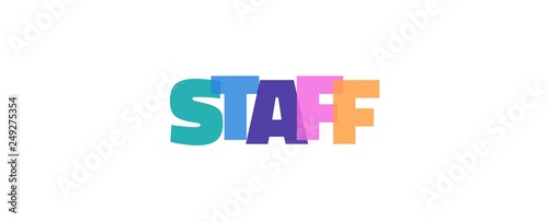 Staff word concept
