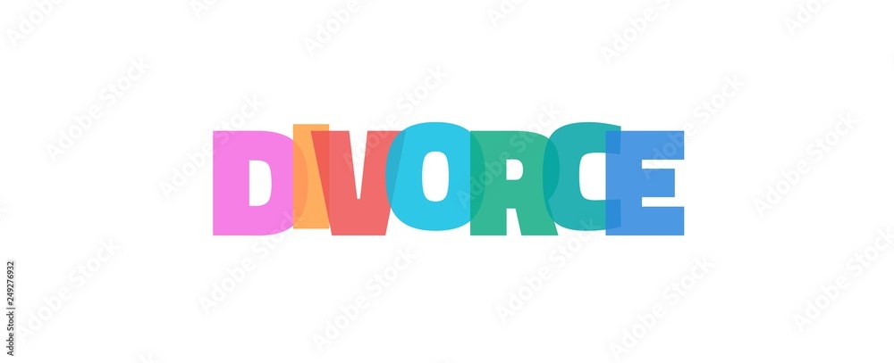 Divorce word concept Divorce word concept