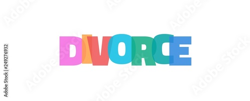 Divorce word concept
