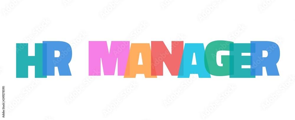 HR Manager word concept HR Manager word concept