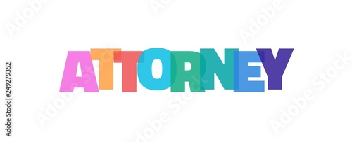 Attorney word concept