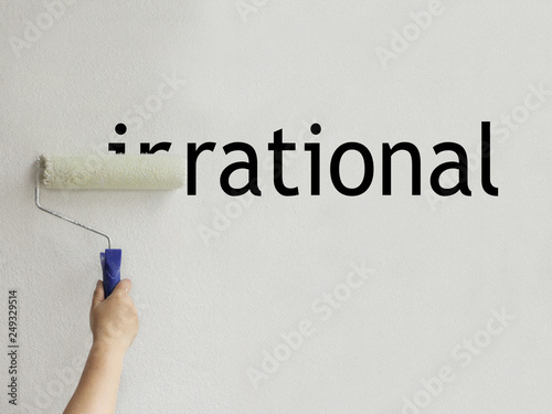 The word irrational turns into a word rational
