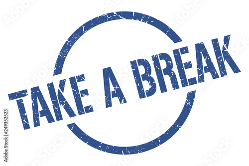 take a break stamp