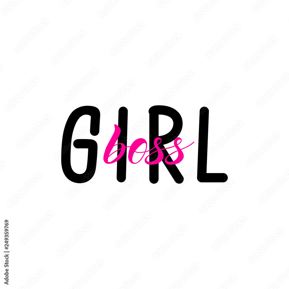 Girl boss. lettering. motivational quote. Modern brush calligraphy. Girl boss. lettering. motivational quote. Modern brush calligraphy.
