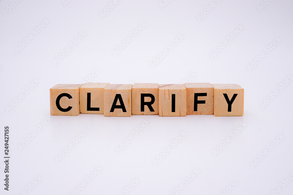 Clarify Word Written In Wooden Cube Clarify Word Written In Wooden Cube