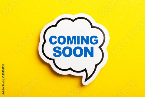 Coming Soon Speech Bubble Isolated On Yellow Background