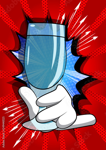 Vector cartoon hand holding full glass. Illustrated hand on comic book background.