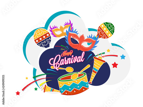 Happy Carnival poster or banner design with maracas, drum, and party mask illustration on white background.