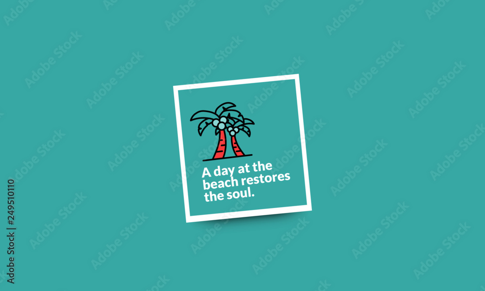 A day at the beach restores the soul Quote Poster Design A day at the beach restores the soul Quote Poster Design