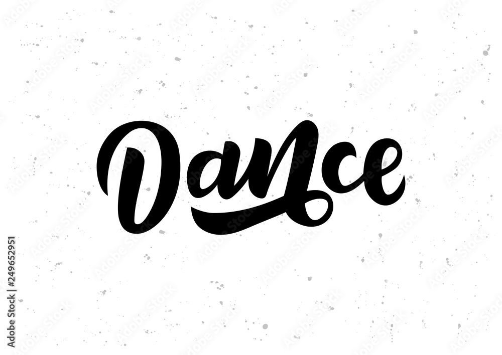 Dance  hand drawn lettering