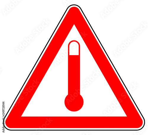 sd93 Schild-Dreieckig - german - Warnung vor hohen Temperaturen / Gefahrgut - Erwärmte Stoffe: Gefahrzeichen - Hinweis Zeichen - english - temperature warning sign - high temperature - red g7223 photo