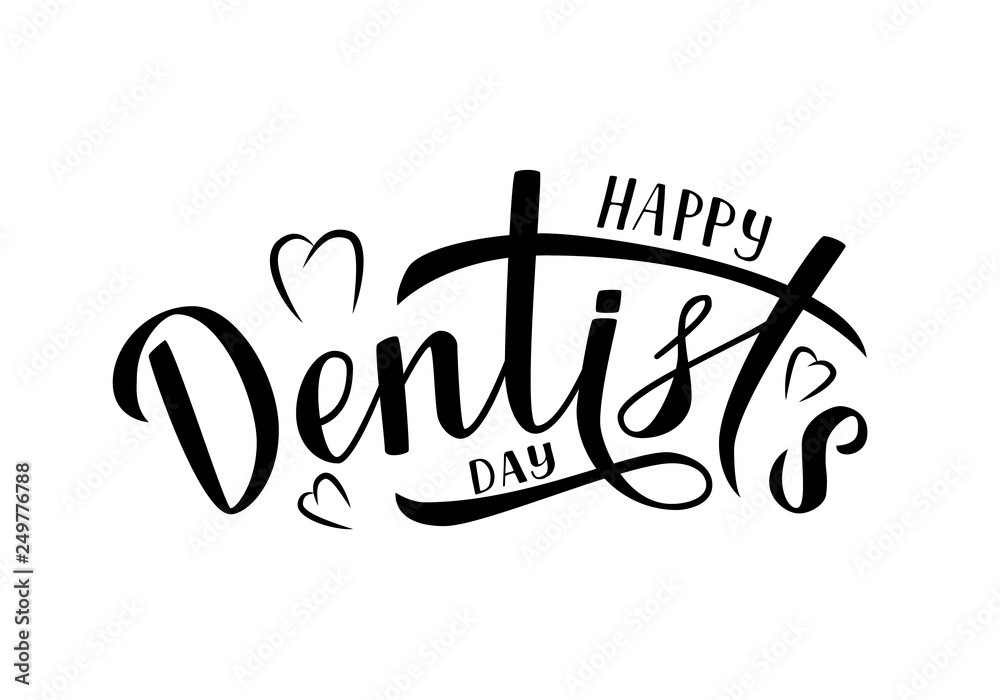 Happy Dentist’s Day calligraphy lettering isolated оn white. Easy to edit template for dentist day greeting card, dental clinic banner, logo, flyer, badge, etc. Typography poster vector illustration. Happy Dentist’s Day calligraphy lettering isolated оn white. Easy to edit template for dentist day greeting card, dental clinic banner, logo, flyer, badge, etc. Typography poster vector illustration.
