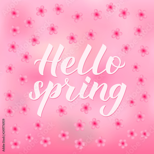 Hello spring calligraphy lettering on gradient pink background with cherry blossom. Inspirational season quote typography poster. Floral vector illustration for banner, invitation, greeting card, etc.