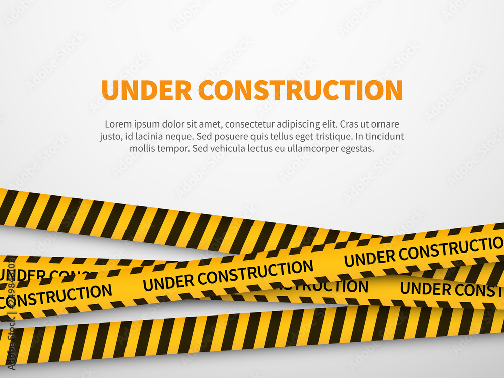 Under construction page. Caution yellow tape construct warning line background sign web page security caution - obrazy, fototapety, plakaty 