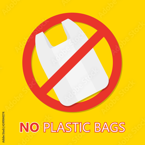No Plastic Bag Only Eco Bag Pollution problem concept. Cellophane and polythene package prohibition sign for stores and shops. Vector illustration isolated